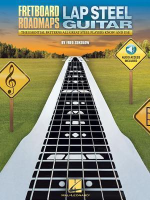 Cover: 888680021986 | Fretboard Roadmaps - Lap Steel Guitar the Essential Patterns That...