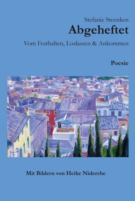 Cover: 9783964436627 | Abgeheftet | Stefanie Steenken | Buch | 160 S. | Deutsch | 2019