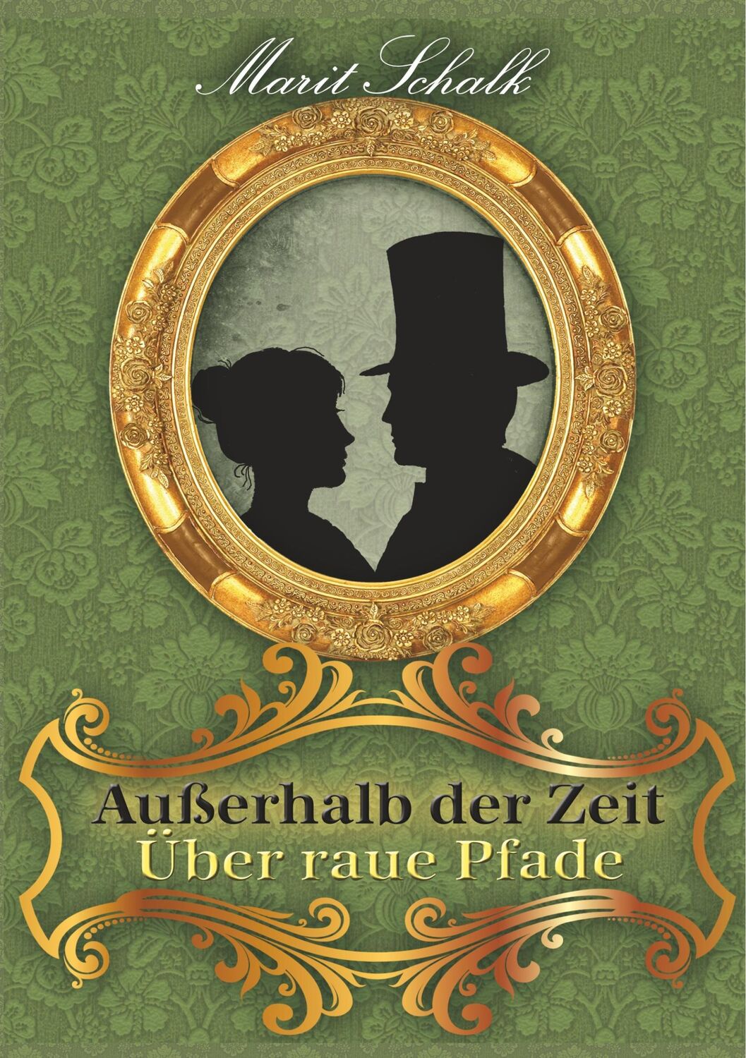 Cover: 9783752817522 | Außerhalb der Zeit | Über raue Pfade | Marit Schalk | Taschenbuch