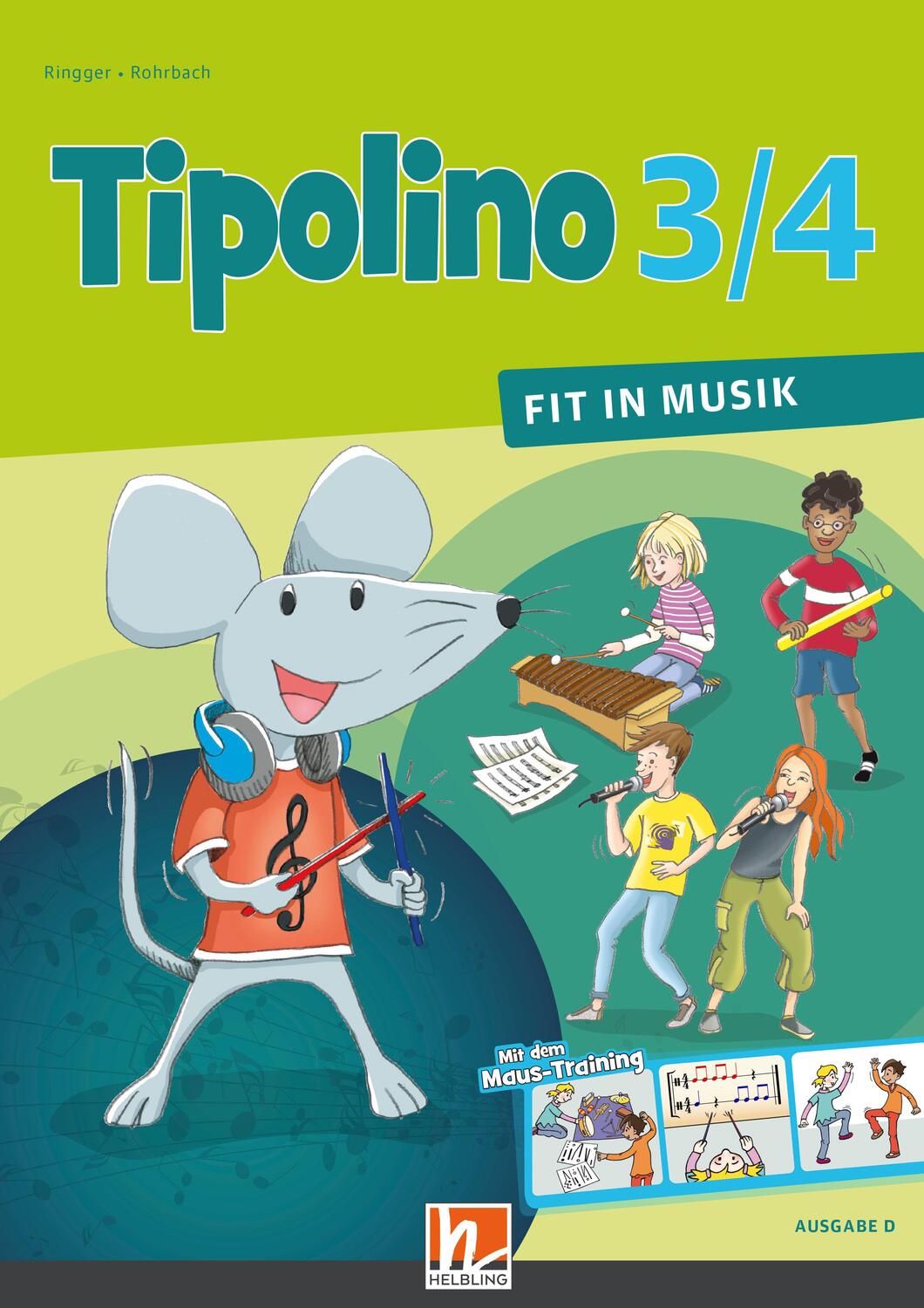 Cover: 9783862273638 | Tipolino 3/4 - Fit in Musik. Schulbuch. Ausgabe D | Klasse 3/4 | Buch