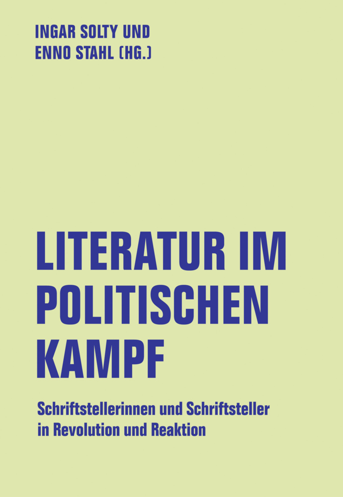 Cover: 9783957325020 | Literatur im politischen Kampf | Ingar Solty (u. a.) | Taschenbuch
