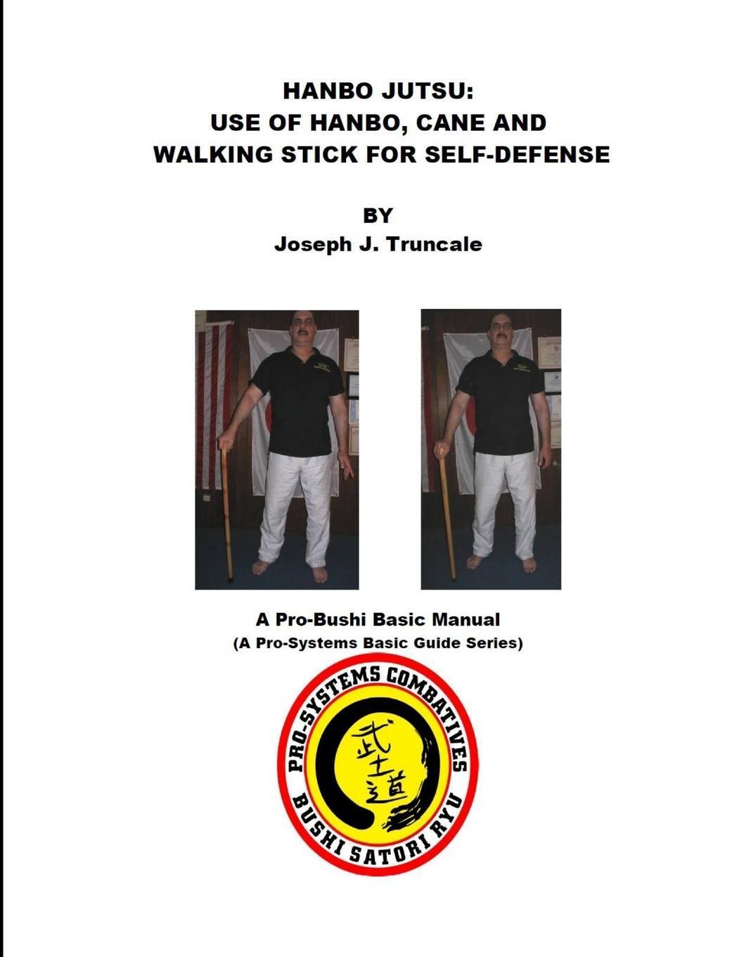Cover: 9781329042810 | Hanbo Jutsu | Use of hanbo, cane and walking stick for self defense