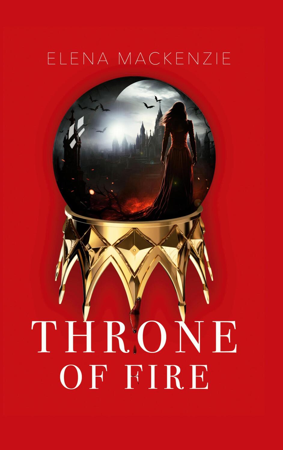 Cover: 9783759704887 | Throne of Fire | Elena Mackenzie | Taschenbuch | Paperback | 456 S.