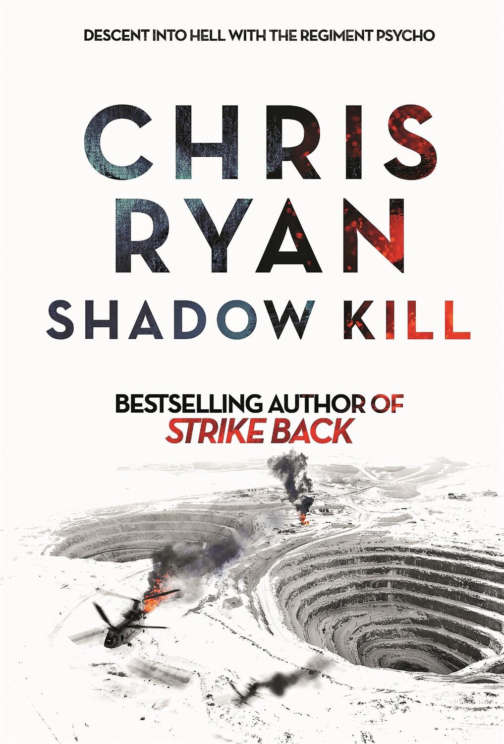 Cover: 9781444783766 | Shadow Kill | A Strike Back Novel (2) | Chris Ryan | Taschenbuch