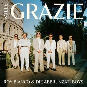 Cover: 602445062171 | Mille Grazie | Roy &amp; Die Abbrunzati Boys Bianco | Audio-CD | CD | 2022