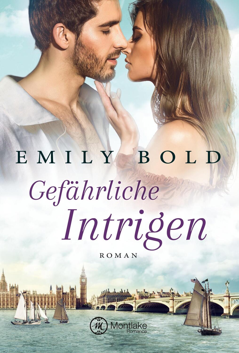 Cover: 9782919803484 | Gefährliche Intrigen | Emily Bold | Taschenbuch | Historical Romance