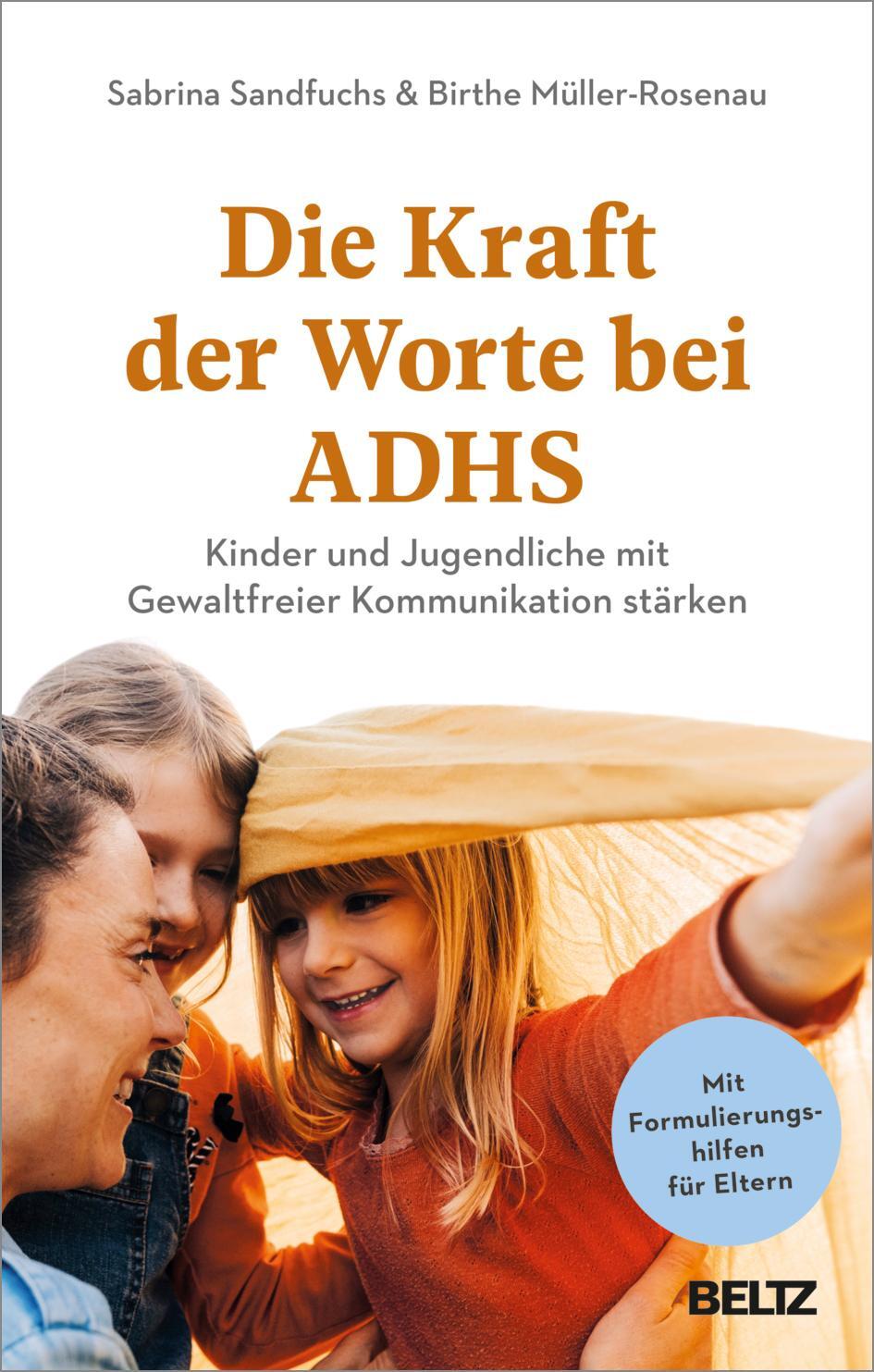 Cover: 9783407868206 | Die Kraft der Worte bei ADHS | Sabrina Sandfuchs (u. a.) | Taschenbuch