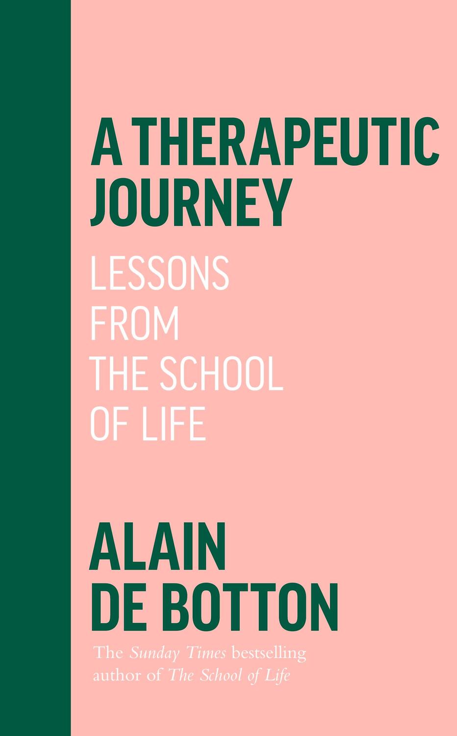 Cover: 9780241642566 | A Therapeutic Journey | Lessons from the School of Life | Botton