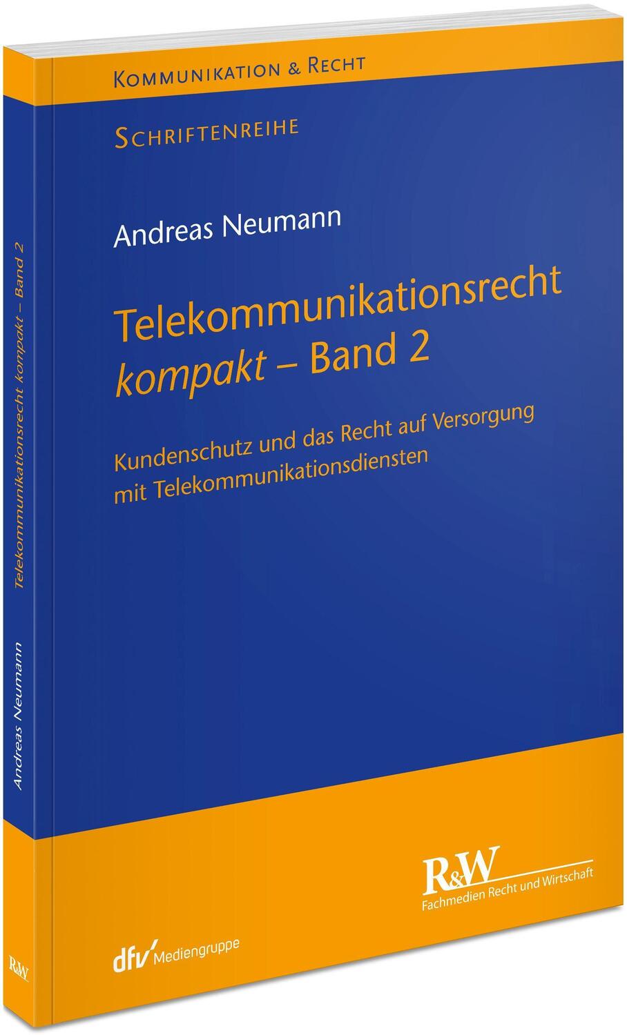 Cover: 9783800518487 | Telekommunikationsrecht kompakt - Band 2 | Andreas Neumann | Buch