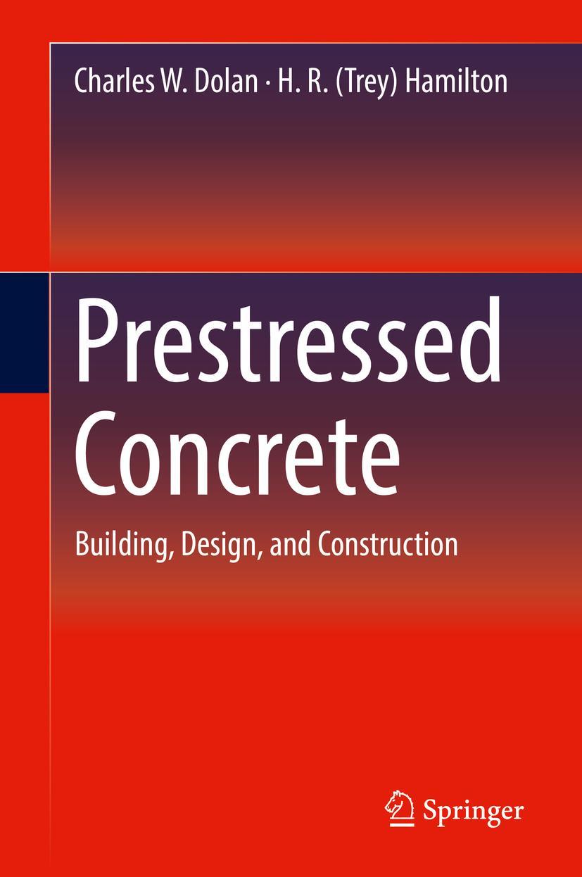 Cover: 9783319978819 | Prestressed Concrete | Building, Design, and Construction | Buch