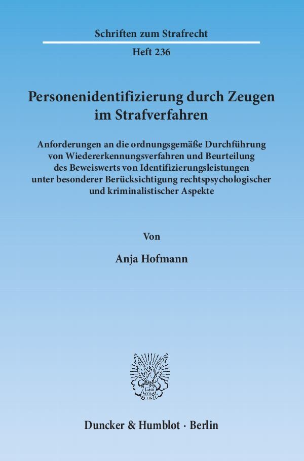 Cover: 9783428139774 | Personenidentifizierung durch Zeugen im Strafverfahren | Anja Hofmann