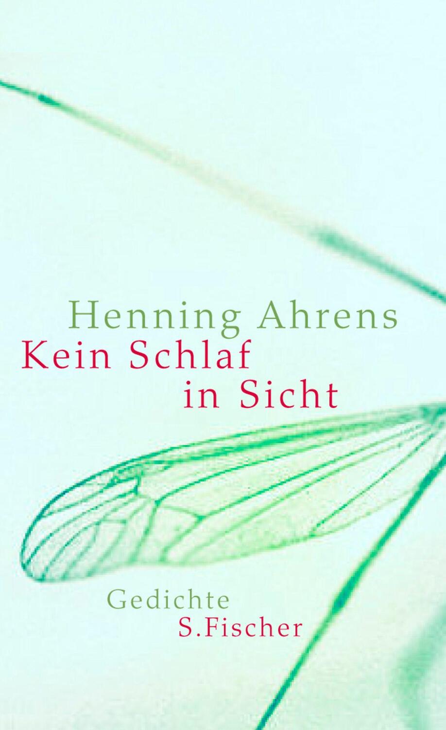 Cover: 9783100005250 | Kein Schlaf in Sicht | Gedichte | Henning Ahrens | Buch | 96 S. | 2008