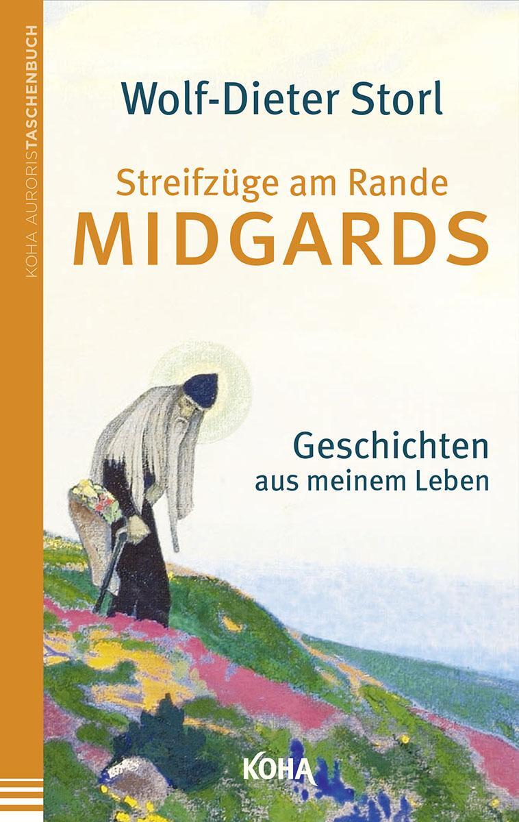 Cover: 9783867282697 | Streifzüge am Rande Midgards | Geschichten aus meinem Leben | Storl
