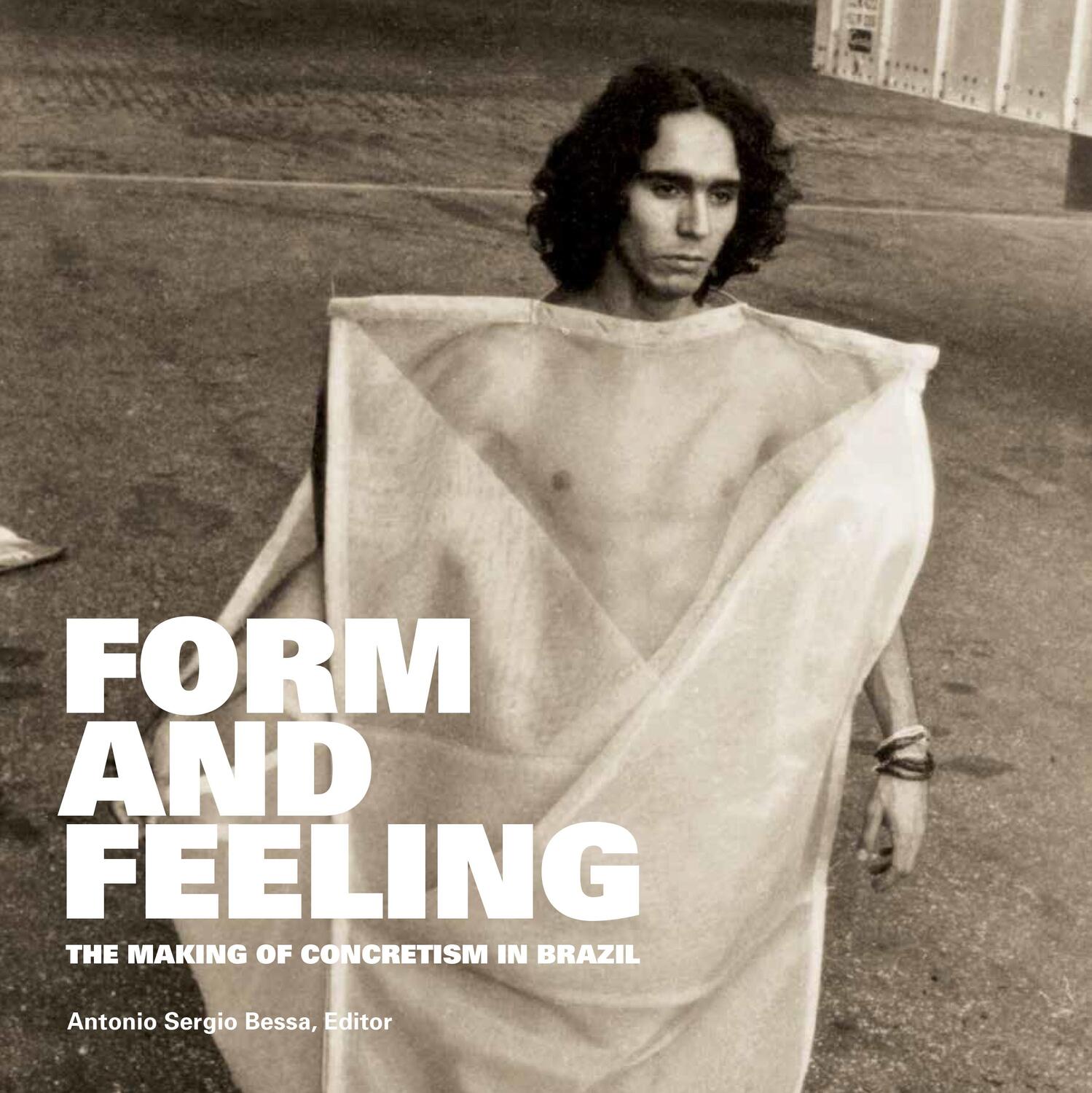 Cover: 9780823289110 | Form and Feeling: The Making of Concretism in Brazil | Bessa | Buch