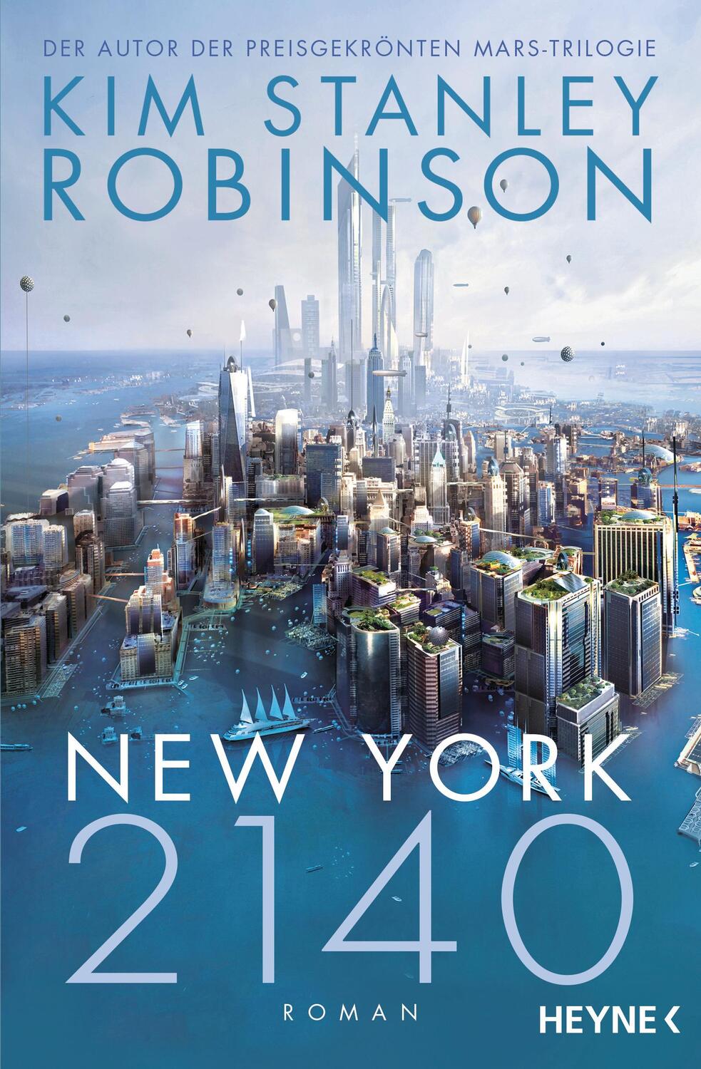 Cover: 9783453319004 | New York 2140 | Kim Stanley Robinson | Taschenbuch | Deutsch | 2018