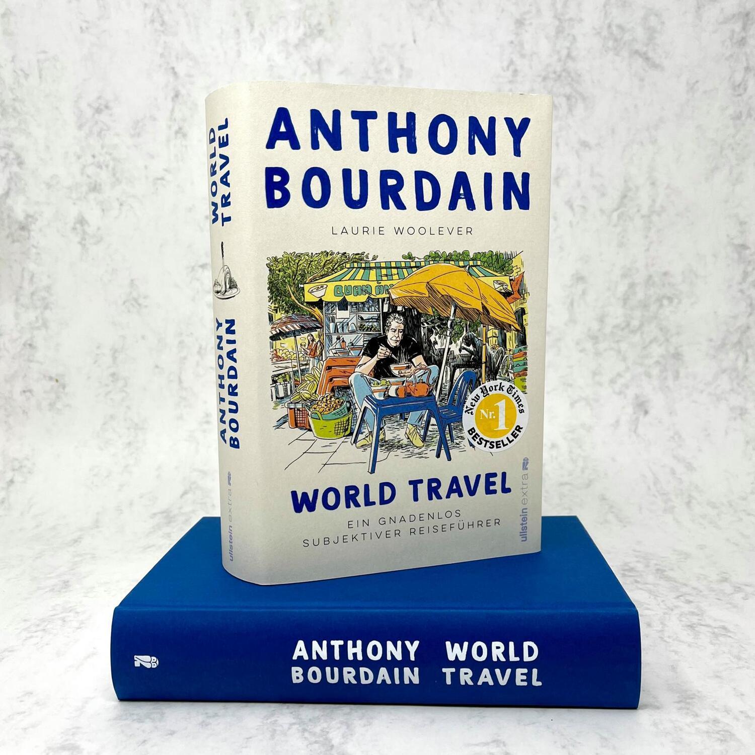 Bild: 9783864931970 | World Travel | Anthony Bourdain (u. a.) | Buch | Deutsch | 2022
