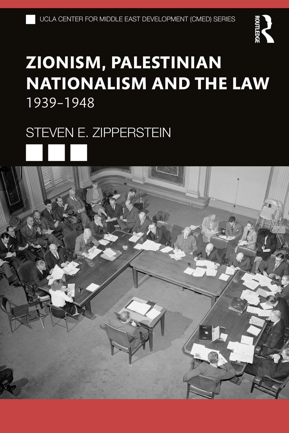 Cover: 9781032125848 | Zionism, Palestinian Nationalism and the Law | 1939-1948 | Zipperstein