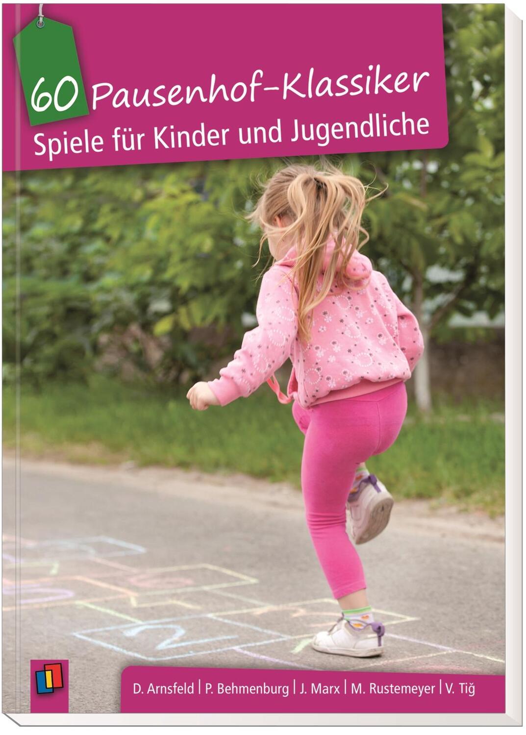 Bild: 9783834631909 | 60 Pausenhof-Klassiker | Spiele für Kinder und Jugendliche | Buch