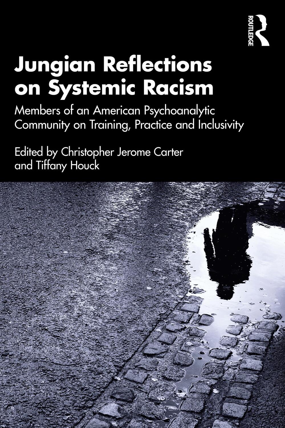 Cover: 9781032318035 | Jungian Reflections on Systemic Racism | Taschenbuch | Englisch | 2023