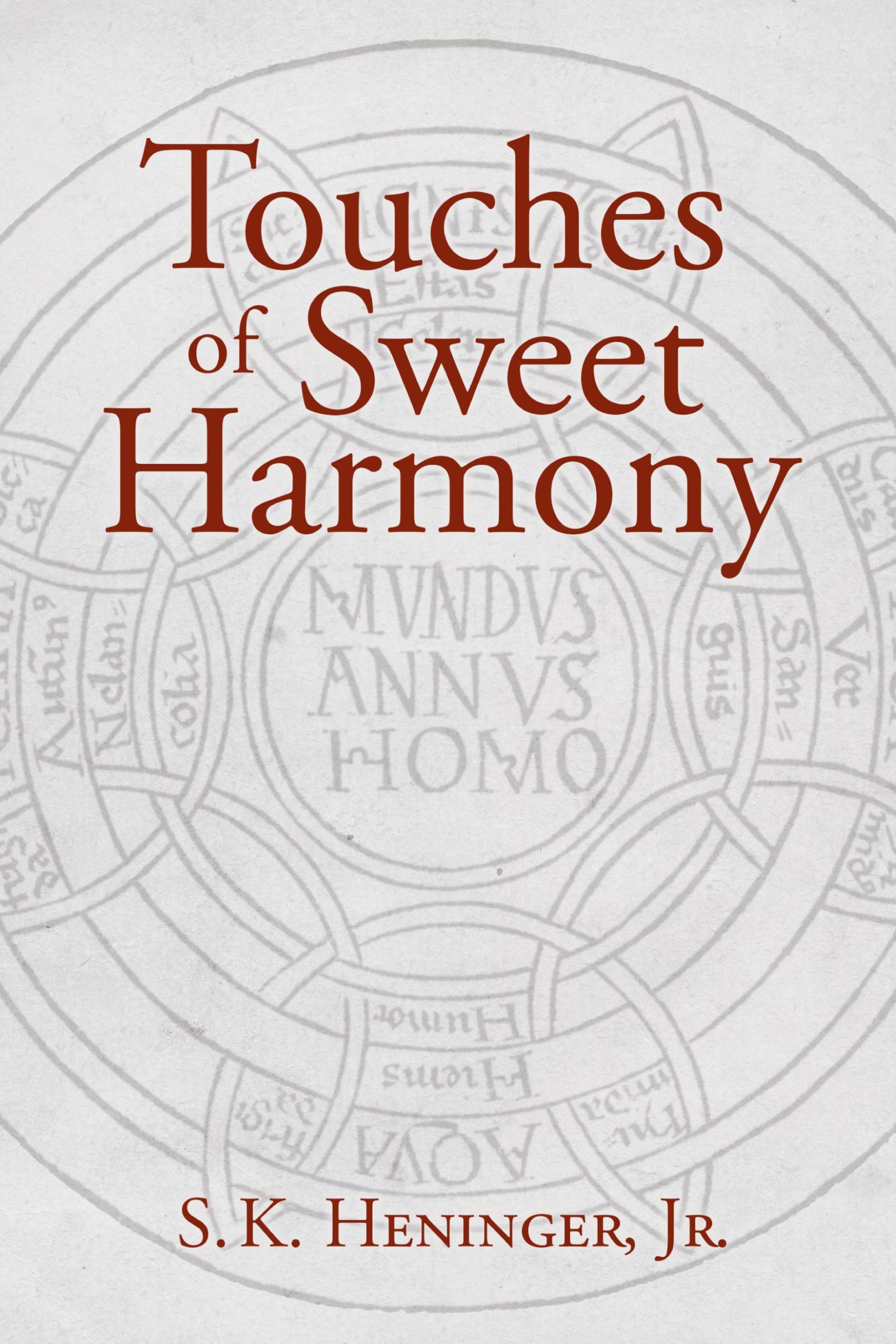 Cover: 9781621380375 | Touches of Sweet Harmony | Jr. S. K. Heninger (u. a.) | Taschenbuch