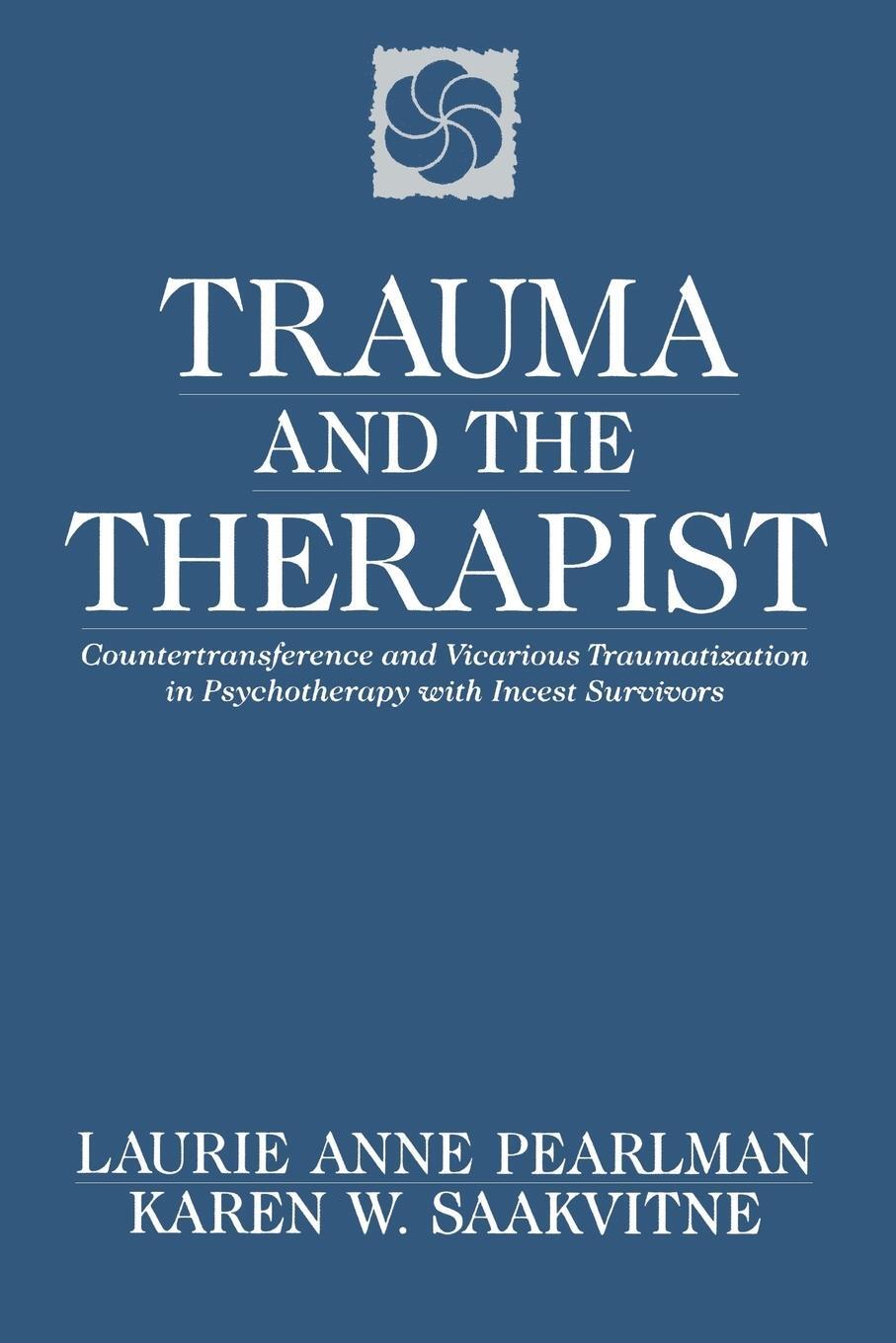 Cover: 9780393701838 | Trauma and the Therapist | Laurie Anne Pearlman | Taschenbuch | 1995