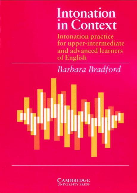 Cover: 9780521319140 | Intonation in Context | Student's Book | Barbara Bradford (u. a.)