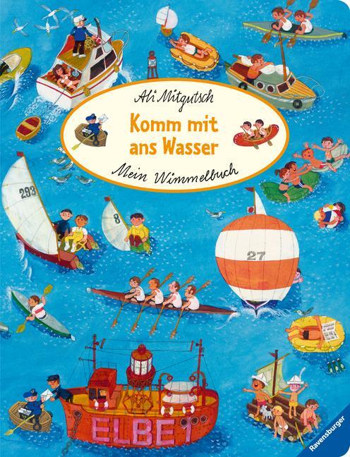 Cover: 9783473417896 | Mein Wimmelbuch: Komm mit ans Wasser | Ali Mitgutsch | Buch | 16 S.