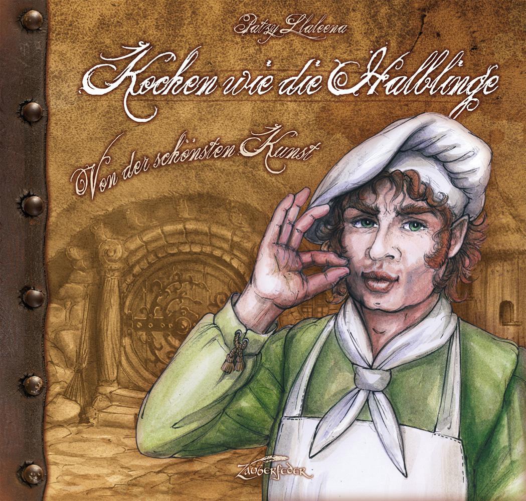 Cover: 9783938922422 | Kochen wie die Halblinge | Von der schönsten Kunst | Ilmental (u. a.)
