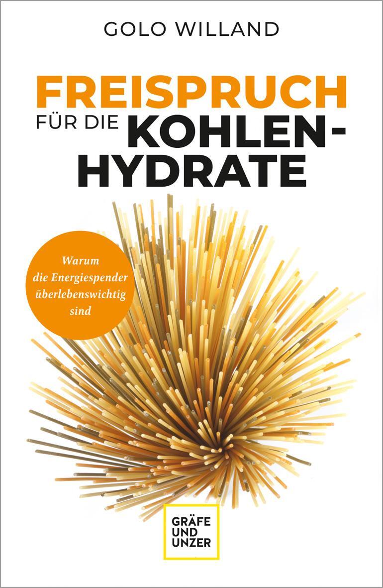 Cover: 9783833881787 | Freispruch für die Kohlenhydrate | Golo Willand | Taschenbuch | 240 S.