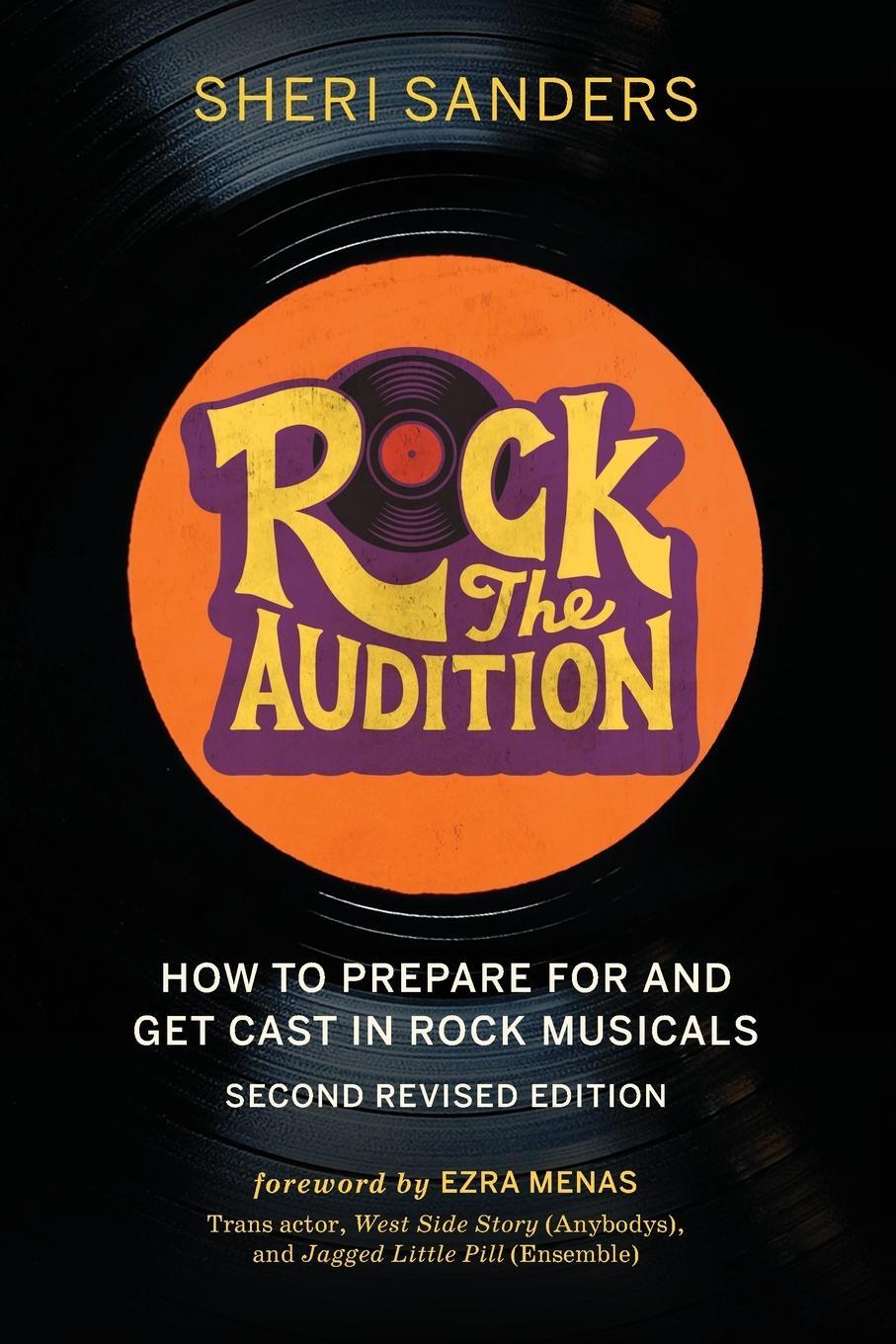 Cover: 9781733403702 | Rock the Audition | How to Prepare for and Get Cast in Rock Musicals