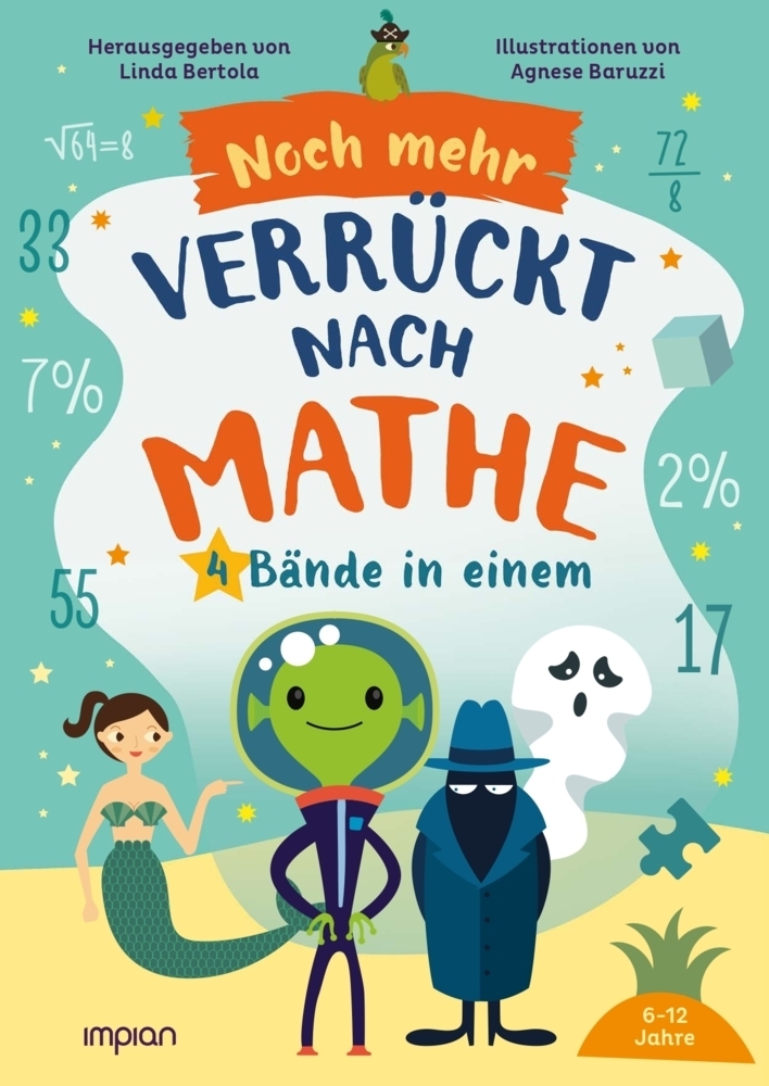 Cover: 9783962691158 | Noch mehr Verrückt nach Mathe | Linda Bertola | Taschenbuch | 288 S.