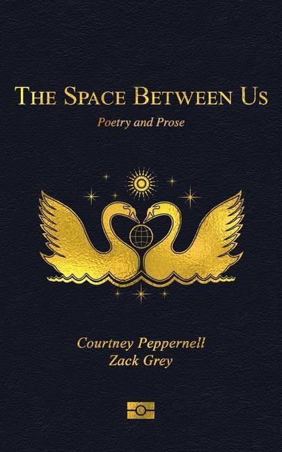 Cover: 9781524858278 | The Space Between Us | Poetry and Prose | Courtney Peppernell | Buch