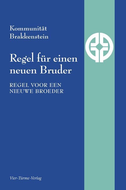 Cover: 9783896807144 | Regel für einen neuen Bruder | Kommunität Brakkenstein | Taschenbuch