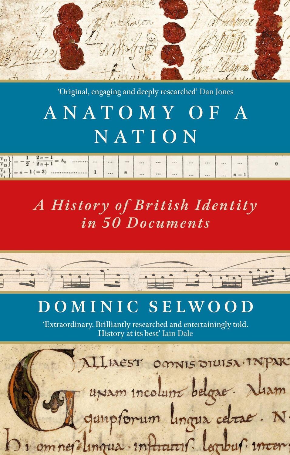 Cover: 9781472131904 | Anatomy of a Nation: A History of British Identity in 50 Documents