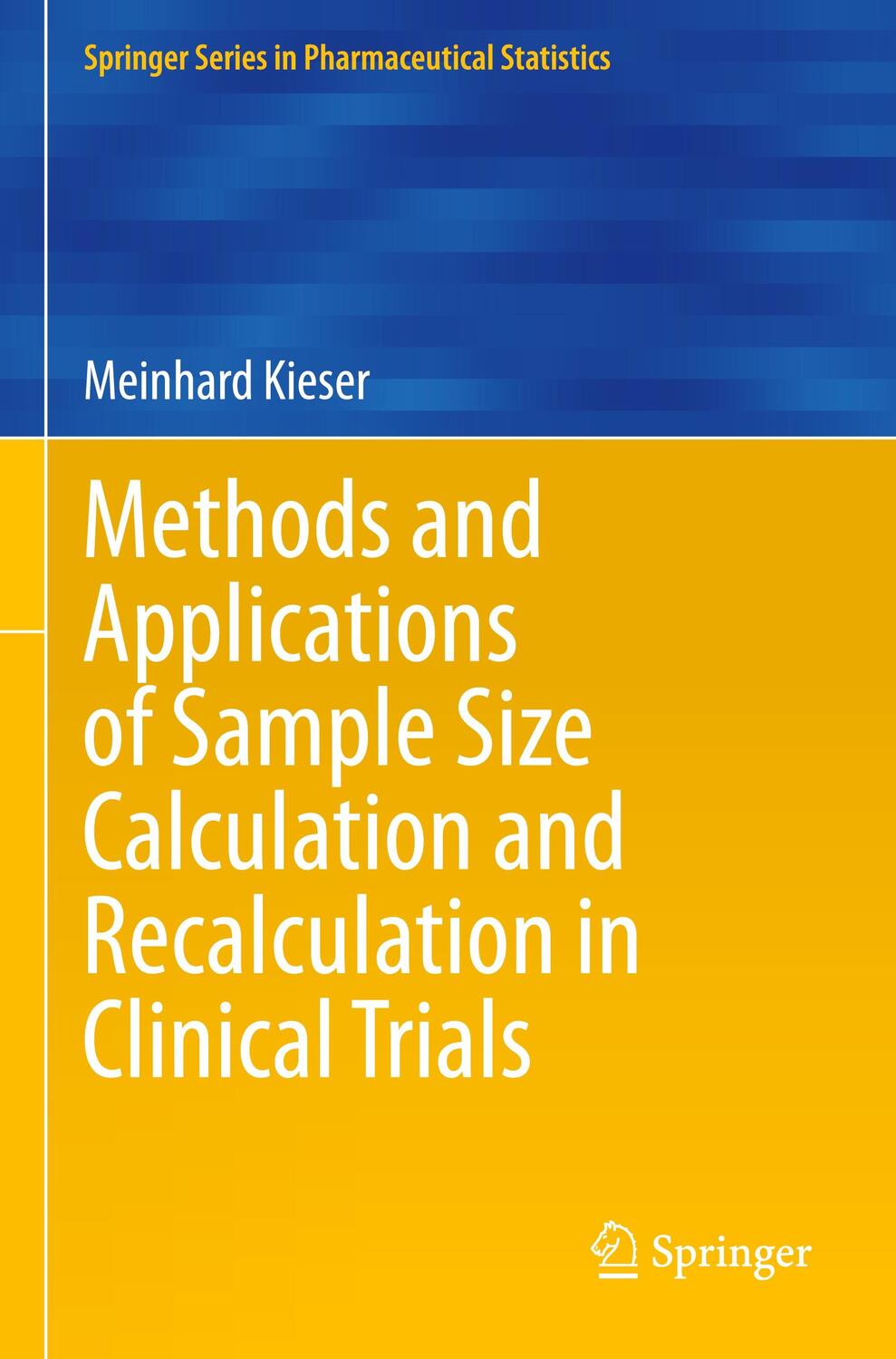 Cover: 9783030495305 | Methods and Applications of Sample Size Calculation and...