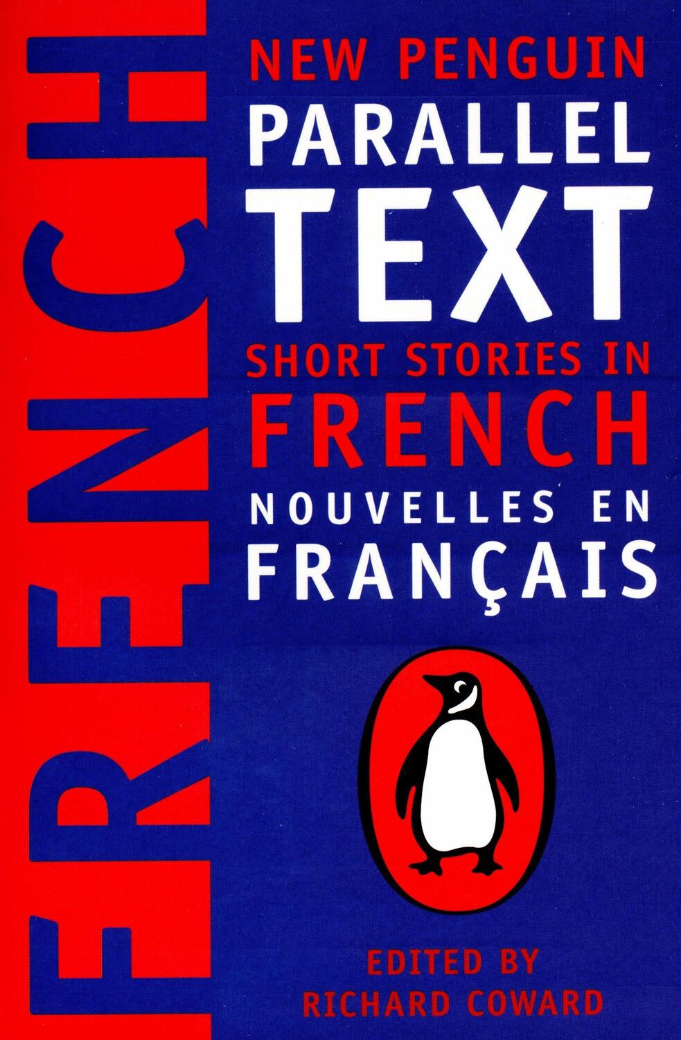 Cover: 9780140265439 | Short Stories in French | New Penguin Parallel Texts | Richard Coward