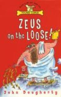 Cover: 9780552550819 | Zeus On The Loose | John Dougherty | Taschenbuch | Zeus | Englisch