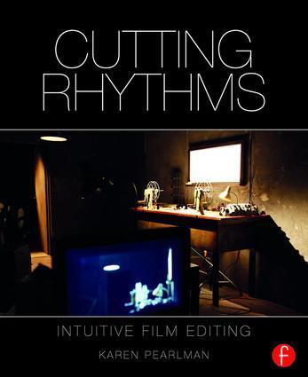 Cover: 9781138856516 | Cutting Rhythms | Intuitive Film Editing | Karen Pearlman | Buch