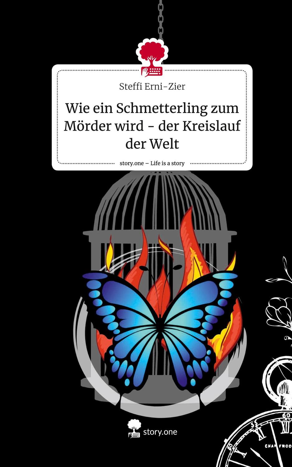 Cover: 9783711543431 | Wie ein Schmetterling zum Mörder wird - der Kreislauf der Welt....