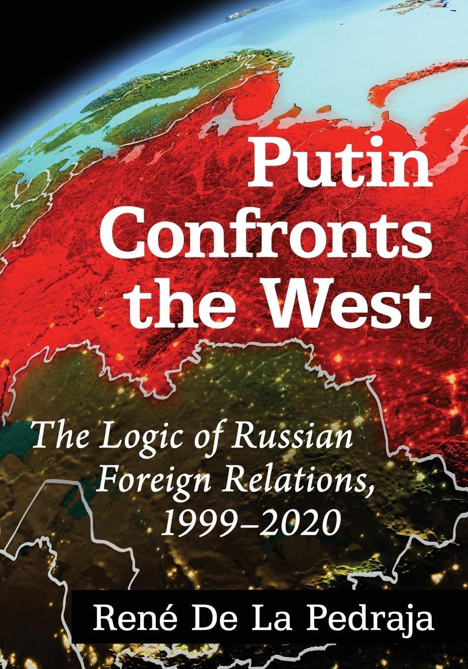 Cover: 9781476684994 | Putin Confronts the West | René de la Pedraja | Taschenbuch | Englisch