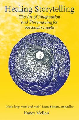 Cover: 9781912480135 | Healing Storytelling | Nancy Mellon | Taschenbuch | Englisch | 2019