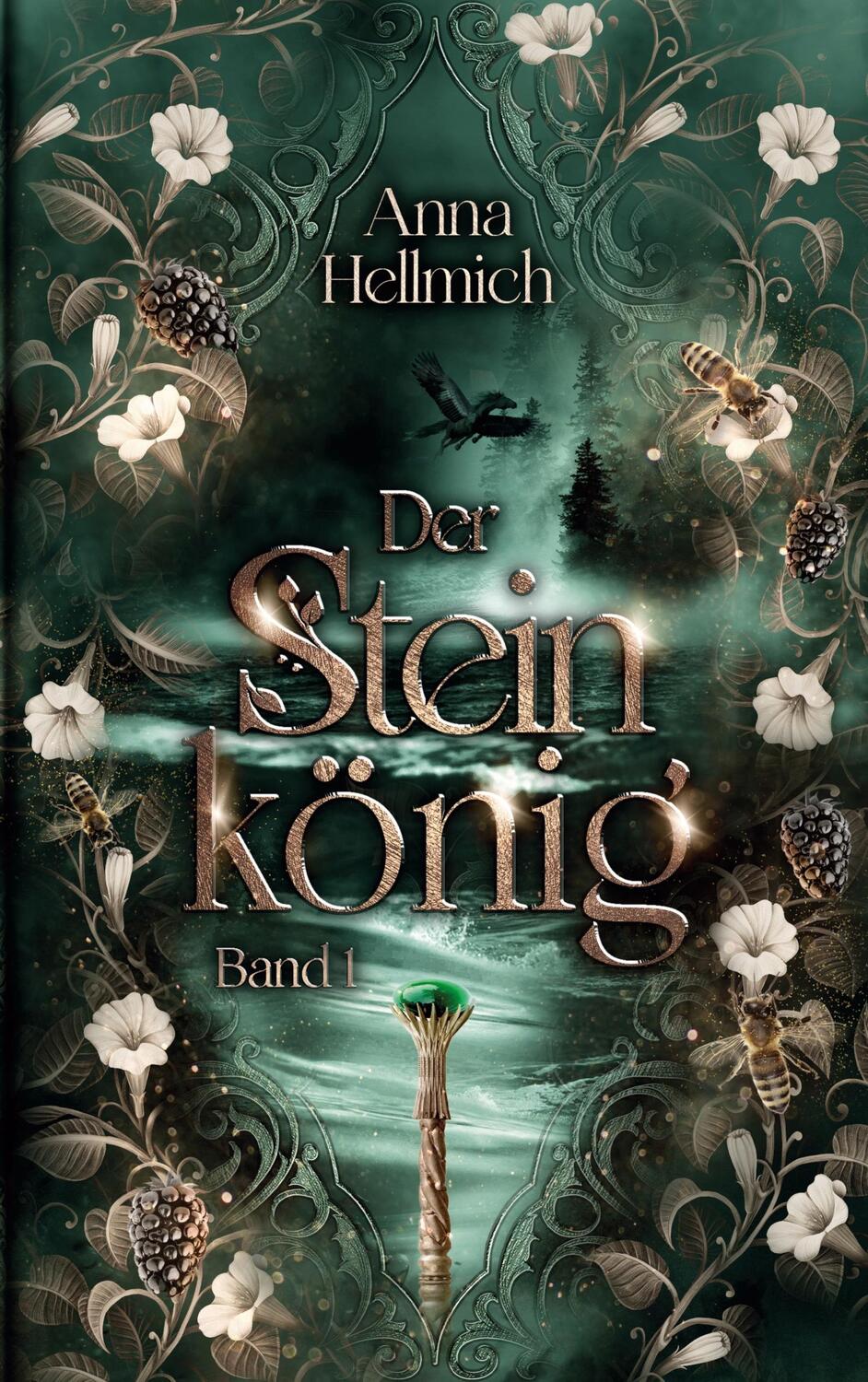 Cover: 9783756855353 | Der Steinkönig | Der Steinkönig Band 1 | Anna Hellmich | Taschenbuch