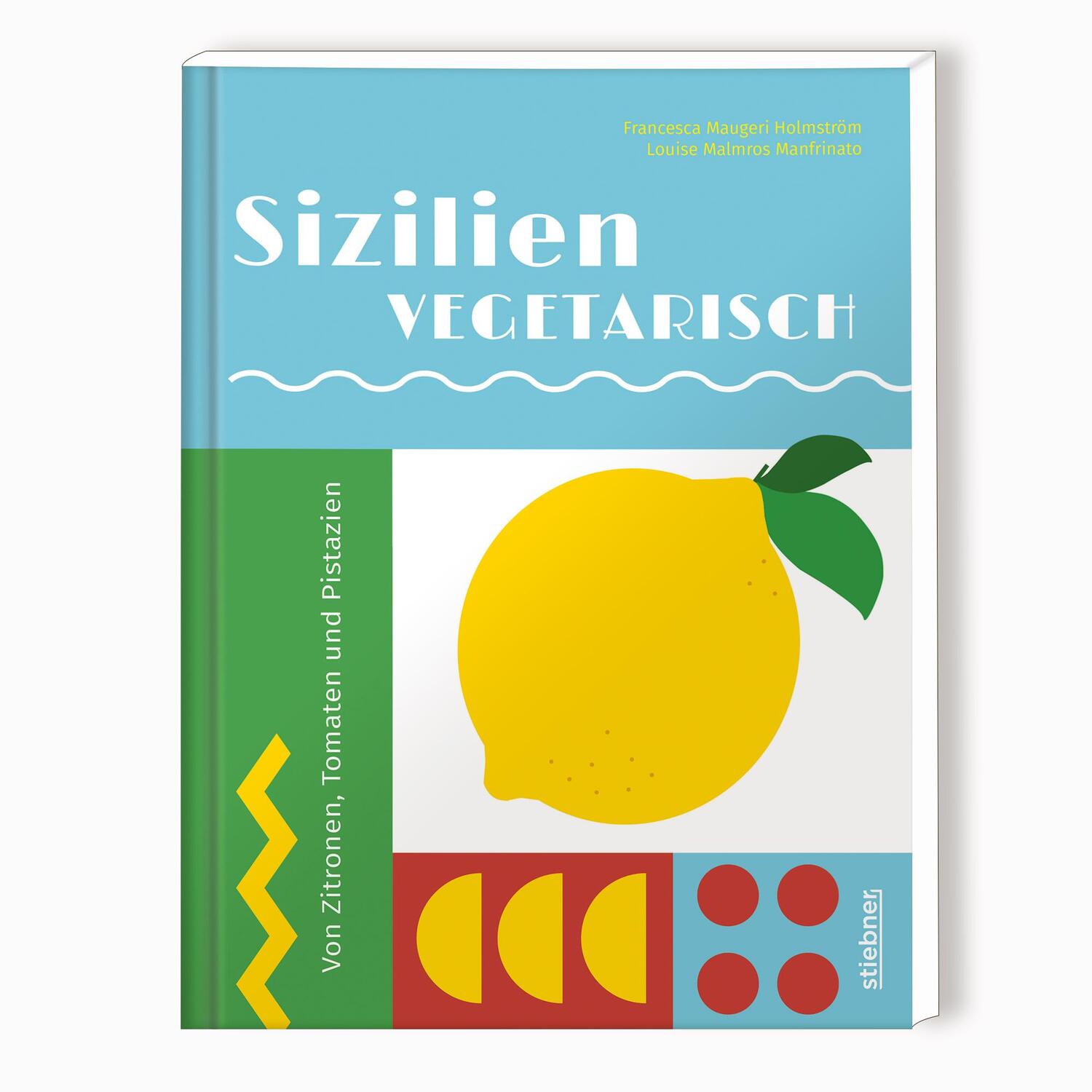 Cover: 9783830710691 | Sizilien vegetarisch | Francesca Maugeri Holmström (u. a.) | Buch