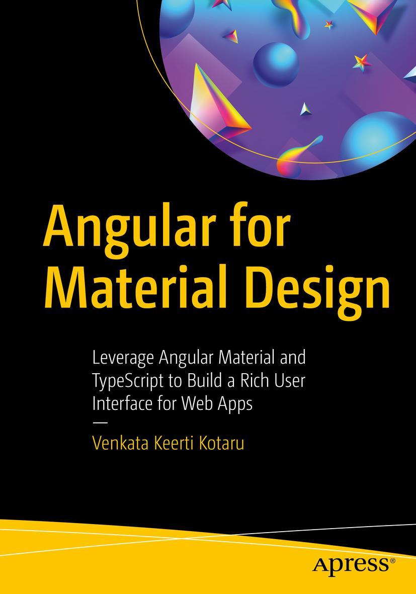 Cover: 9781484254332 | Angular for Material Design | Venkata Keerti Kotaru | Taschenbuch