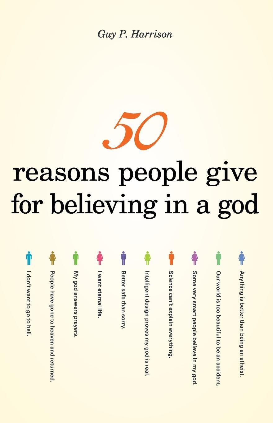 Cover: 9781591025672 | 50 Reasons People Give for Believing in a God | Guy P. Harrison | Buch