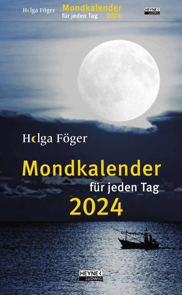 Cover: 9783453239296 | Mondkalender für jeden Tag 2024 | Helga Föger | Kalender | 392 S.