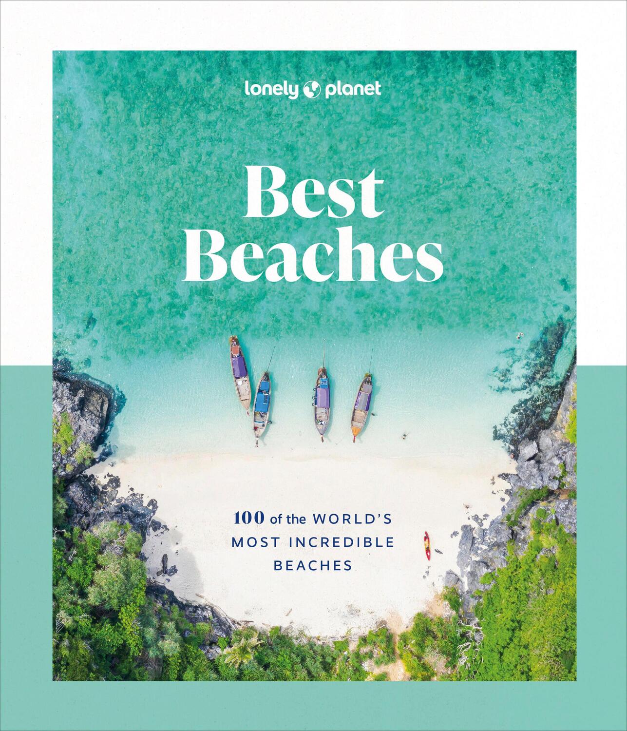 Cover: 9781837581955 | Best Beaches: 100 of the World's Most Incredible Beaches | Buch | 2024