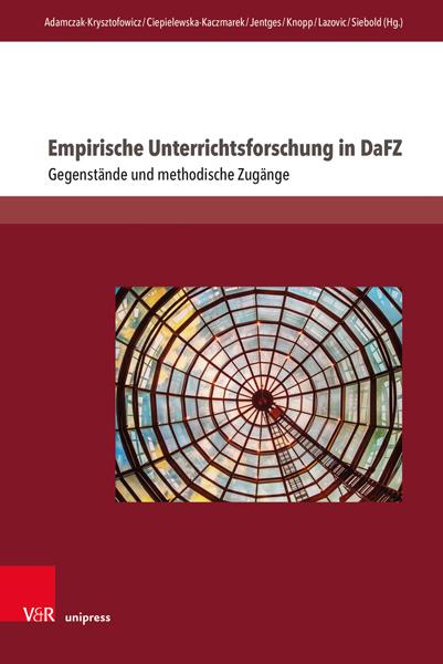 Autor: 9783847115571 | Empirische Unterrichtsforschung in DaFZ | Buch | 205 S. | Deutsch