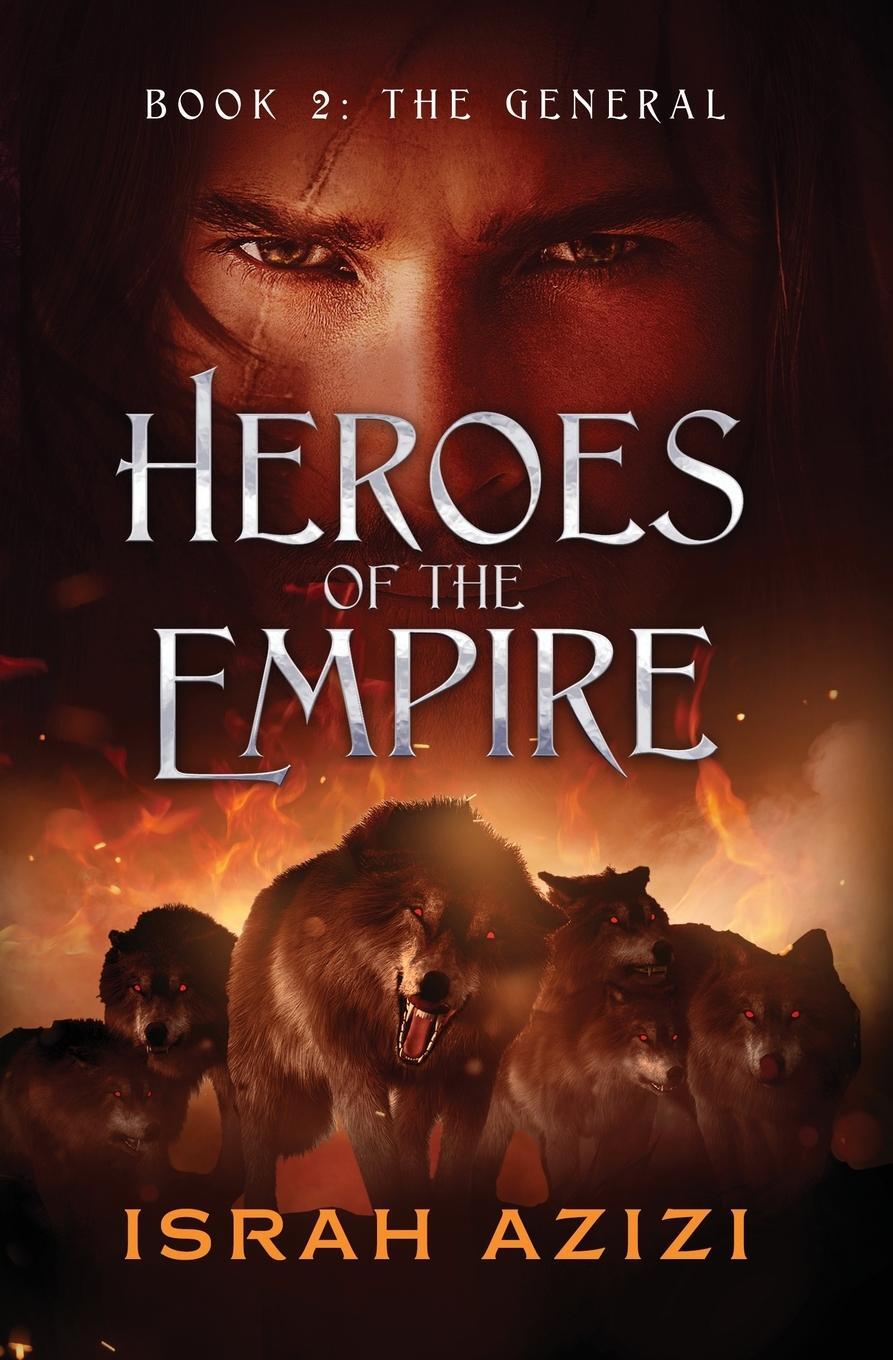 Cover: 9781958688038 | Heroes of the Empire Book 2 | The General | Israh Azizi | Taschenbuch