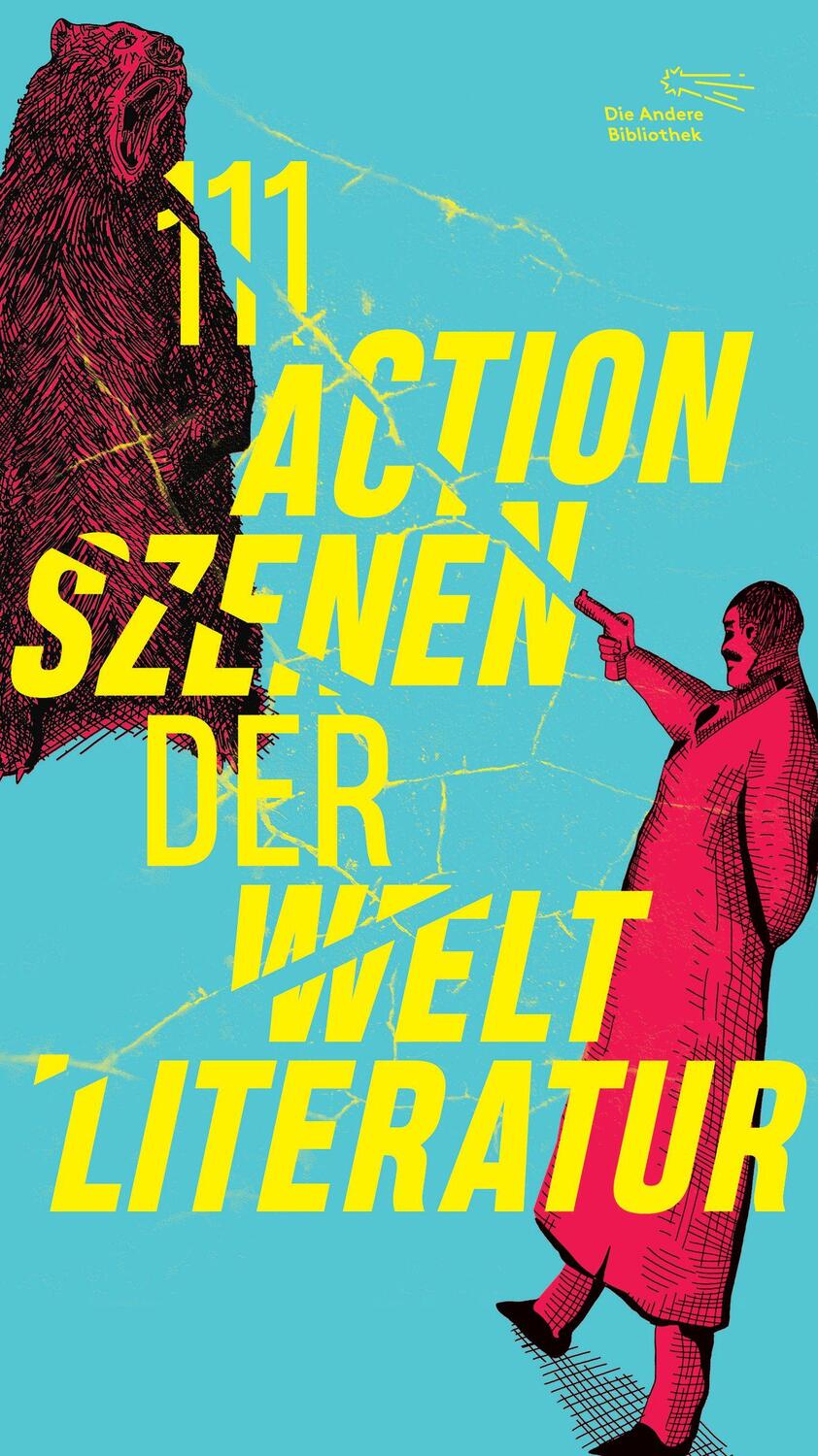 Cover: 9783847720591 | 111 Actionszenen der Weltliteratur | Mara Delius (u. a.) | Buch | 2024